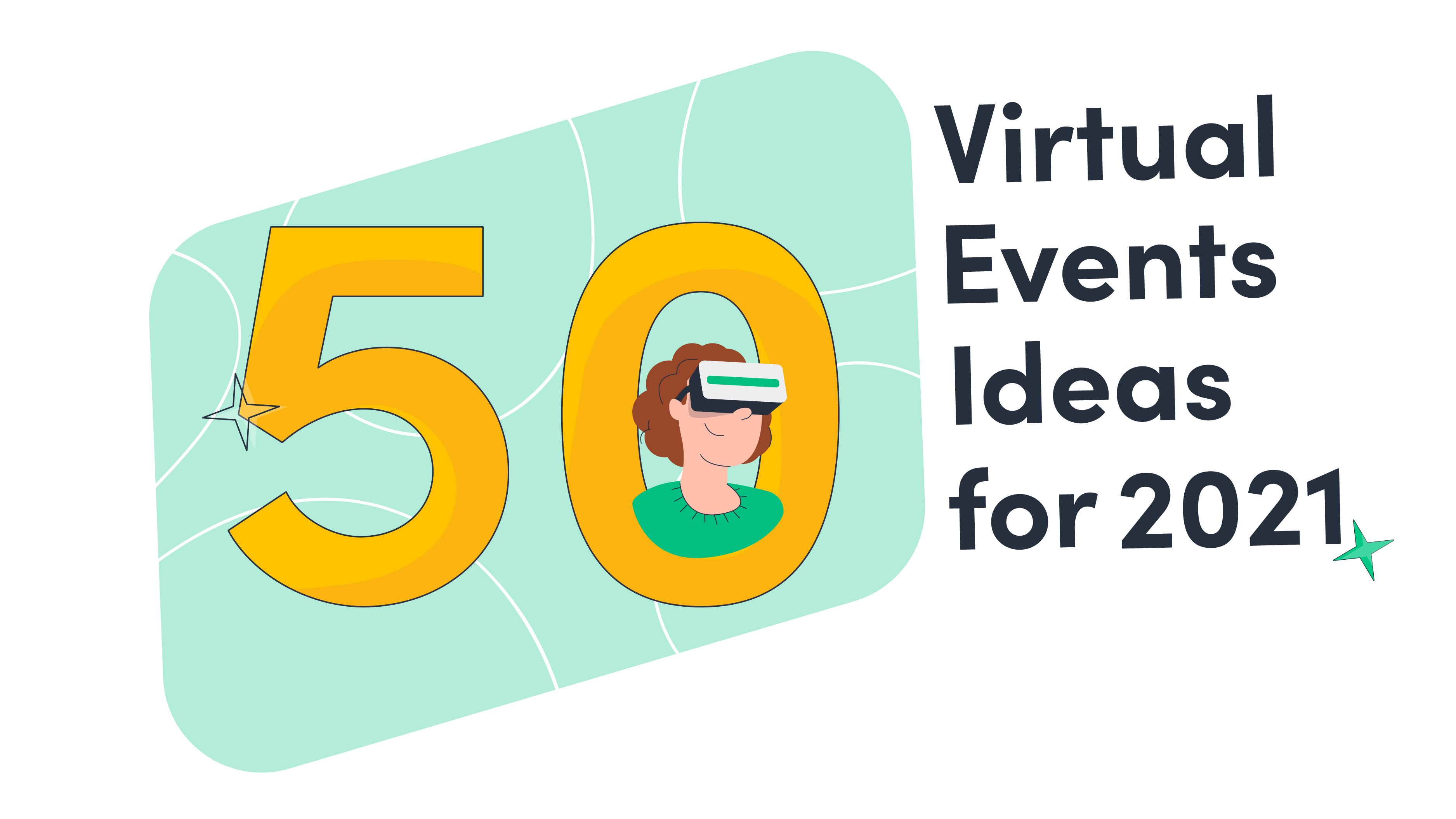 50 Awesome Virtual Event Ideas for 2021